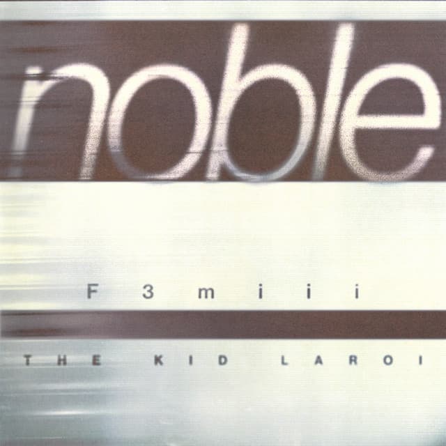 NOBLE (with The Kid LAROI)